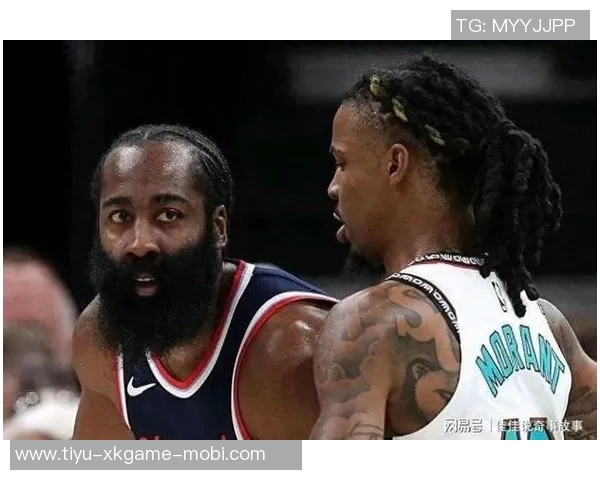 莫兰特或成哈登接班人快船有望在交易市场中发力 莫兰特或成哈登接班人快船有望在交易市场中发力