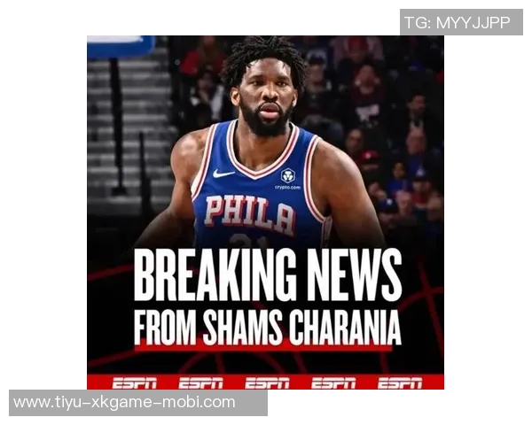 恩比德出战影响显著76人战绩对比揭示球队依赖性 恩比德出战影响显著76人战绩对比揭示球队依赖性